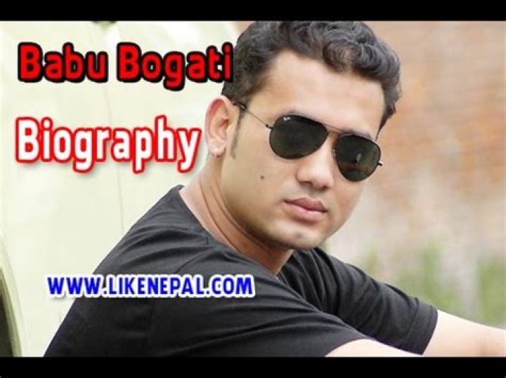 Babu Bogati Biography, Age, Height, Wife, Net Worth, Family